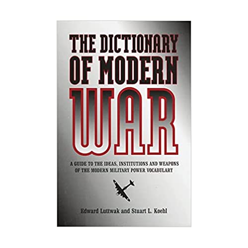 Beispielbild fr Dictionary of Modern War zum Verkauf von Better World Books