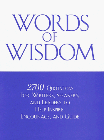 Stock image for Words of Wisdom for sale by 2Vbooks