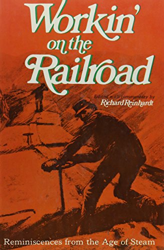 Beispielbild fr Workin' on the Railroad zum Verkauf von Dunaway Books