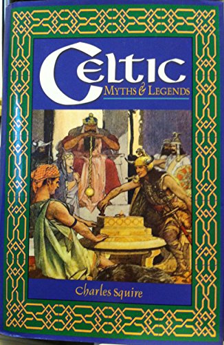 Stock image for Celtic Myths and Legends for sale by Wonder Book