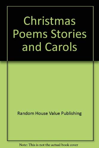 Beispielbild fr Christmas Poems, Stories & Carols zum Verkauf von Wonder Book