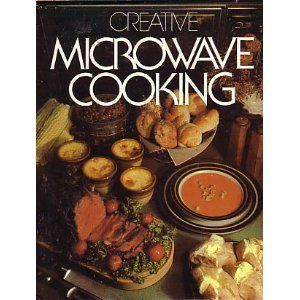 Beispielbild fr Creative Microwave Cooking zum Verkauf von SecondSale
