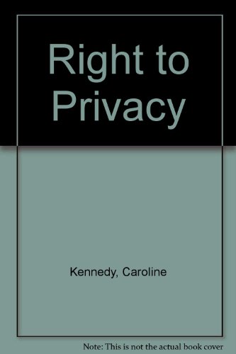 9780517193013: Right to Privacy [Hardcover] by Kennedy, Caroline