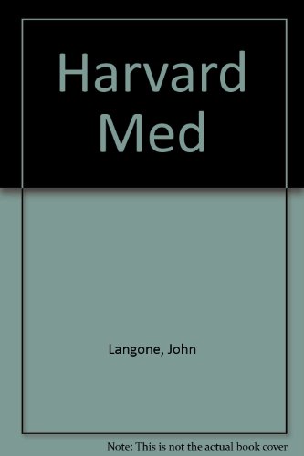 Harvard Med (9780517193181) by Langone, John