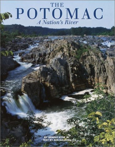 Stock image for The Potomac : A Nation's River for sale by Better World Books: West