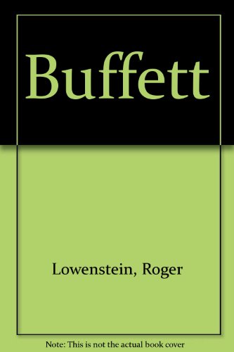 9780517194966: Buffett [Hardcover] by Lowenstein, Roger