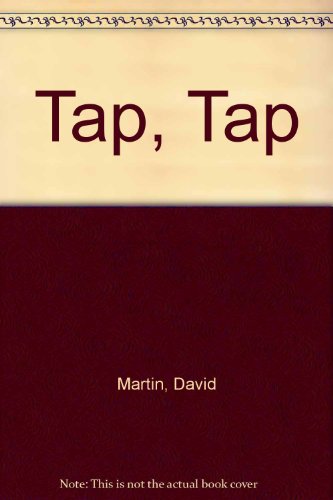 Tap, Tap (9780517194997) by Martin, David