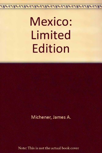 Mexico: Limited Edition (9780517197141) by Michener, James A.