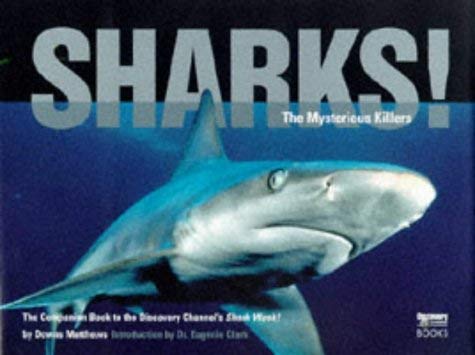 Beispielbild fr Sharks! : The Mysterious Killers zum Verkauf von Better World Books