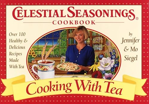 Beispielbild fr Celestial Seasonings Cookbook: Cooking with Tea zum Verkauf von BookEnds Bookstore & Curiosities