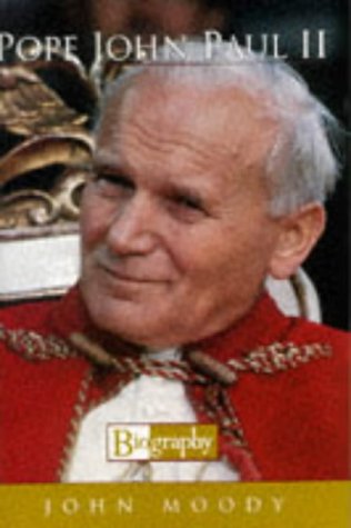 Beispielbild fr Pope John Paul II: Biography zum Verkauf von The Yard Sale Store