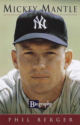 Imagen de archivo de Mickey Mantle (BIOGRAPHY (A & E)) a la venta por SecondSale