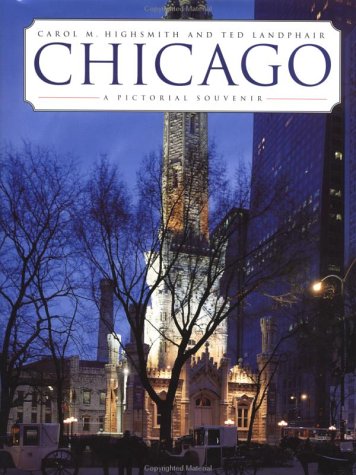 Stock image for Chicago: A Pictorial Souvenir for sale by Once Upon A Time Books