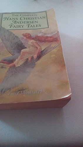 Beispielbild fr The Complete Hans Christian Andersen Fairy Tales zum Verkauf von Half Price Books Inc.