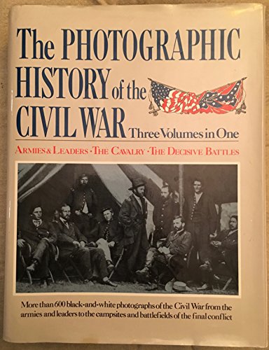 9780517201558: The Photographic History of the Civil War