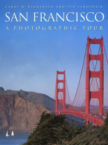 Beispielbild fr San Francisco : A Photographic Tour zum Verkauf von Better World Books
