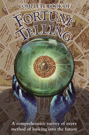 Complete Book of Fortune Telling
