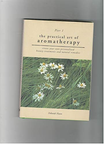 9780517203255: Practical Art of Aromatherapy