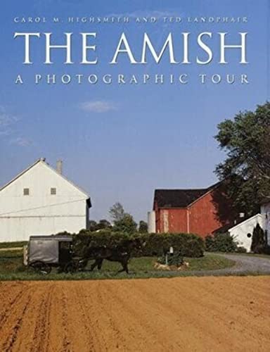 Beispielbild fr The Amish: A Photographic Tour zum Verkauf von Wonder Book