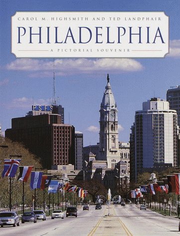 Stock image for Philadelphia: A Pictorial Souvenir for sale by SecondSale