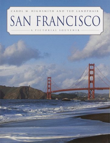 Stock image for San Francisco: A Pictorial Souvenir for sale by Wonder Book