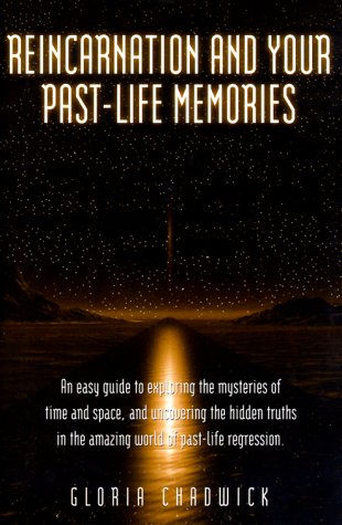 Reincarnation and Your Past-Life Memories
