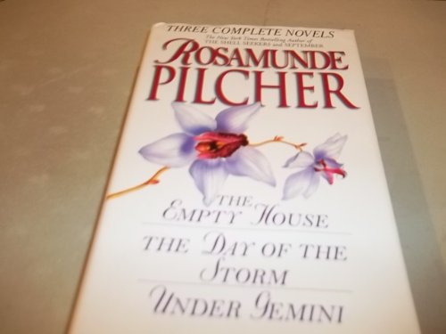 9780517205839: Rosamunde Pilcher: Three Complete Novels: The Empty House; The Day of the Storm; Under Gemini