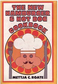 Beispielbild fr The New Hamburger & Hot Dog Cookbook zum Verkauf von Better World Books