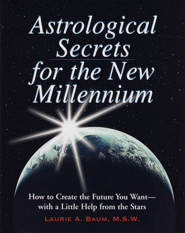 Stock image for Astrological Secrets for the New Millennium for sale by Goulds Book Arcade, Sydney