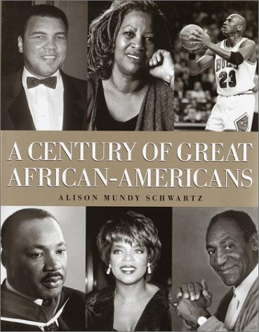 Beispielbild fr Century of Great African American zum Verkauf von Better World Books