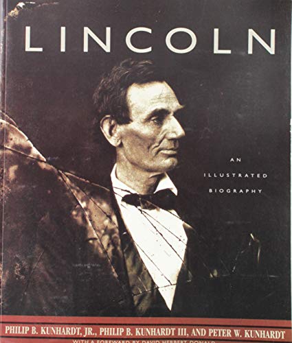 Imagen de archivo de Lincoln: An Illustrated Biography a la venta por Abacus Bookshop