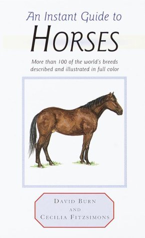 Beispielbild fr Instant Guide to Horses (Instant Guides) zum Verkauf von BooksRun