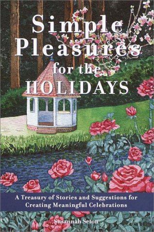 9780517209516: Simple Pleasures for the Holidays