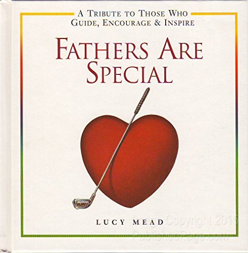 Imagen de archivo de Fathers Are Special a la venta por SecondSale