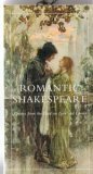 Beispielbild fr Romantic Shakespeare zum Verkauf von Wonder Book