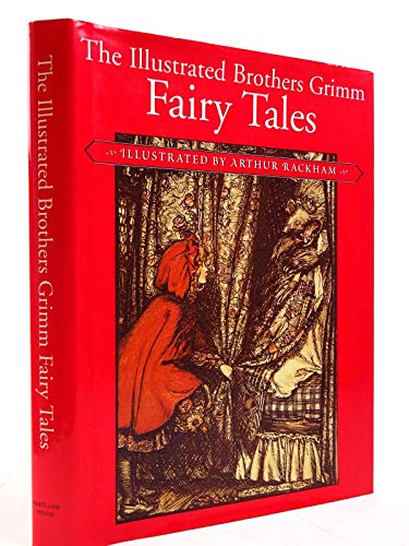 9780517214534: The Illustrated Brothers Grimm Fairy Tales