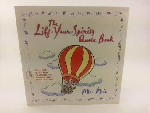 Stock image for The Lift-your-spirits Quote Book for sale by Wonder Book