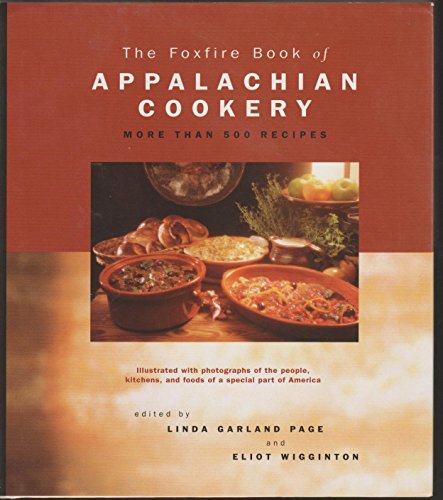 Stock image for The Foxfire Book of Appalachian Cookery for sale by Front Cover Books