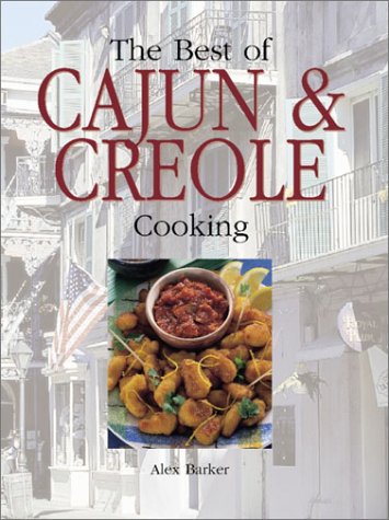 Imagen de archivo de Best of Cajun and Creole Cooking a la venta por Wonder Book