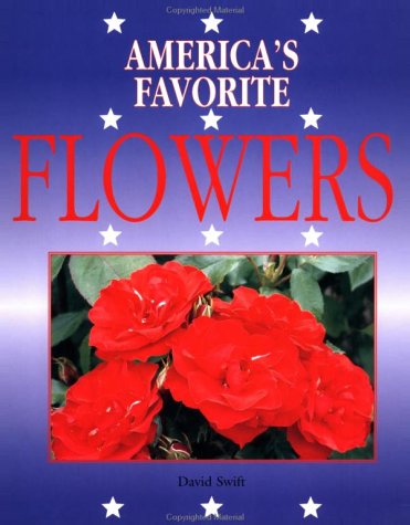 Stock image for America's Favorite Flowers for sale by Inga's Original Choices