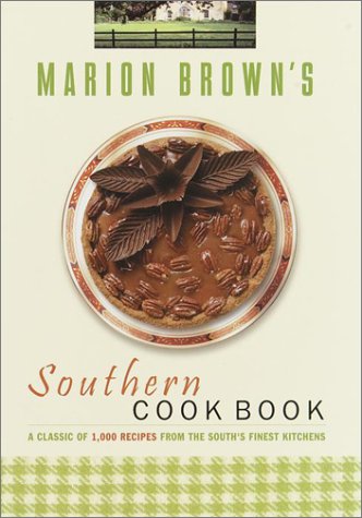 Marion Brown's SOUTHERN COOK BOOK