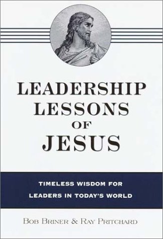 Beispielbild fr Leadership Lessons of Jesus zum Verkauf von Wonder Book