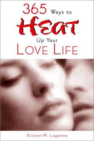 Beispielbild fr Sizzling Sex: 242 Sure-Fire Ways to Heat Up Your Love Life zum Verkauf von Book Alley