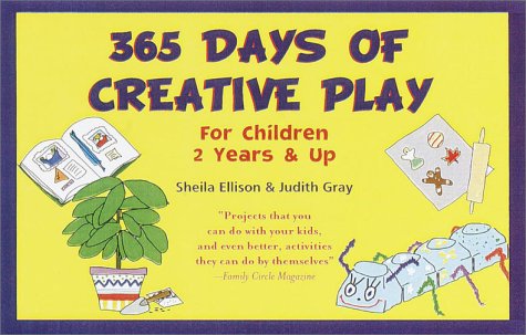 Stock image for 365 Days of Creative Play for sale by Better World Books