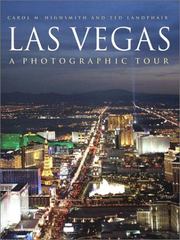 Beispielbild fr Las Vegas: A Photographic Tour zum Verkauf von Wonder Book