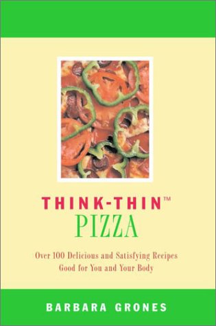 Imagen de archivo de Think Thin Pizzas a la venta por SecondSale