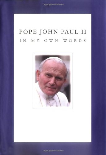 9780517220849: Pope John Paul II in My Own Words