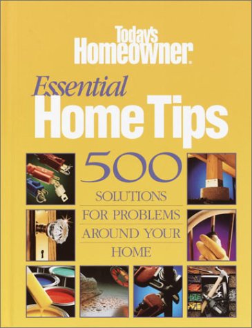 Imagen de archivo de Today's Homeowner Essential Home Tips a la venta por ThriftBooks-Atlanta