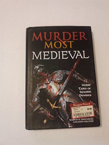 Beispielbild fr Murder Most Medieval zum Verkauf von Better World Books