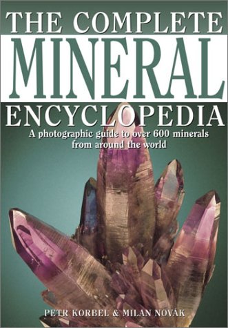 Stock image for Complete Mineral Encyclopedia for sale by McAllister & Solomon Books